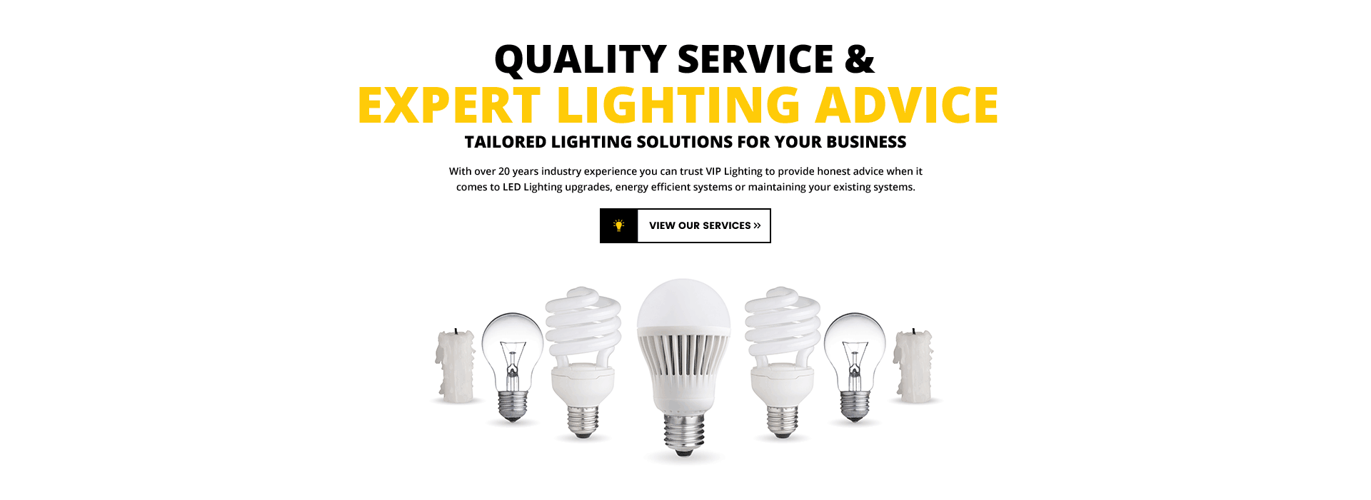 Quality Service and Expert Lighting Advice